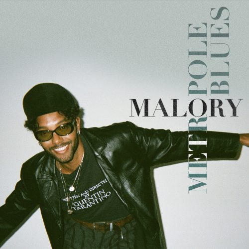 MALORY Cover Mixtape Metropole Blues 2 500x500 - Malory poursuit sa "Métropole Blues"