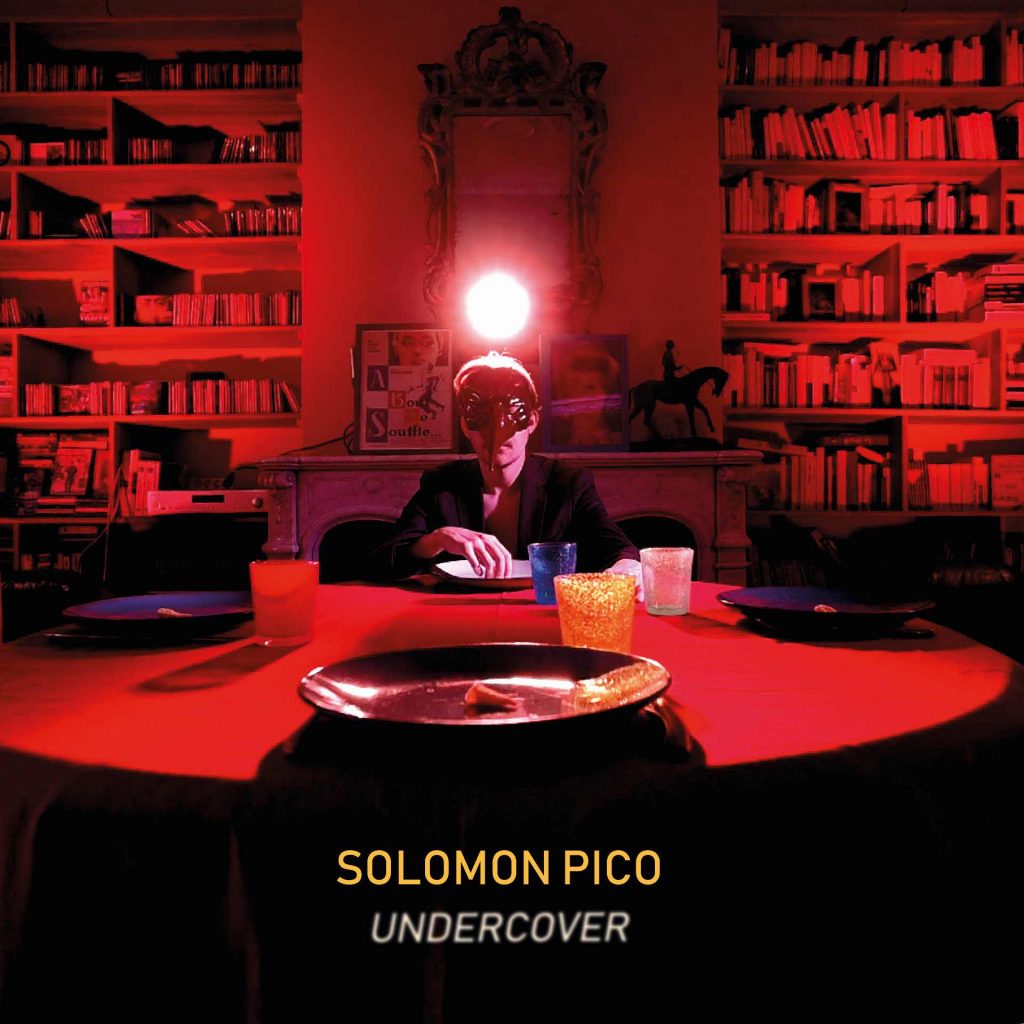 Pochette  Undercover  credit   Fabien Orlita 1024x1024 - "Undercover", le nouveau single de SOLOMON PICO