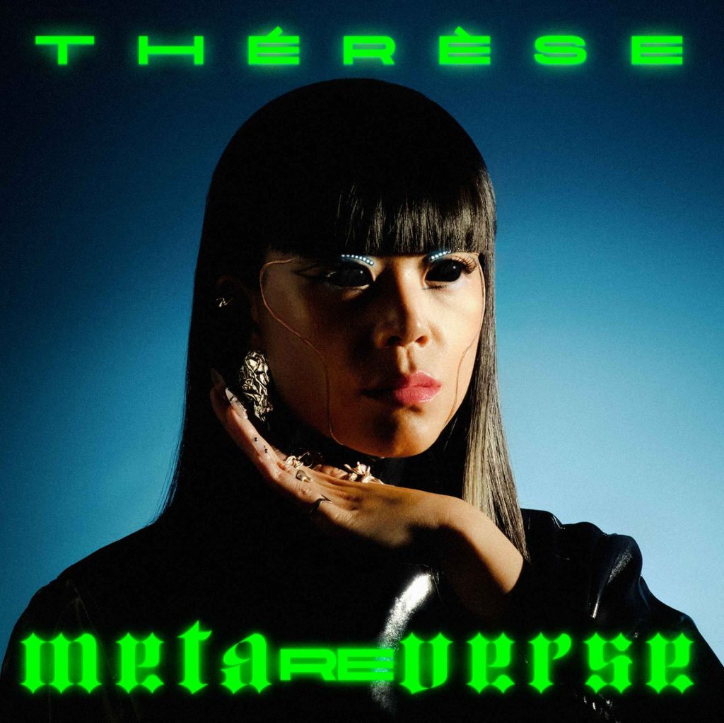 THERESE metaReverse cover OK 1024x1022 - Thérèse se livre dans "metaREVERSE" son nouvel EP (Interview)